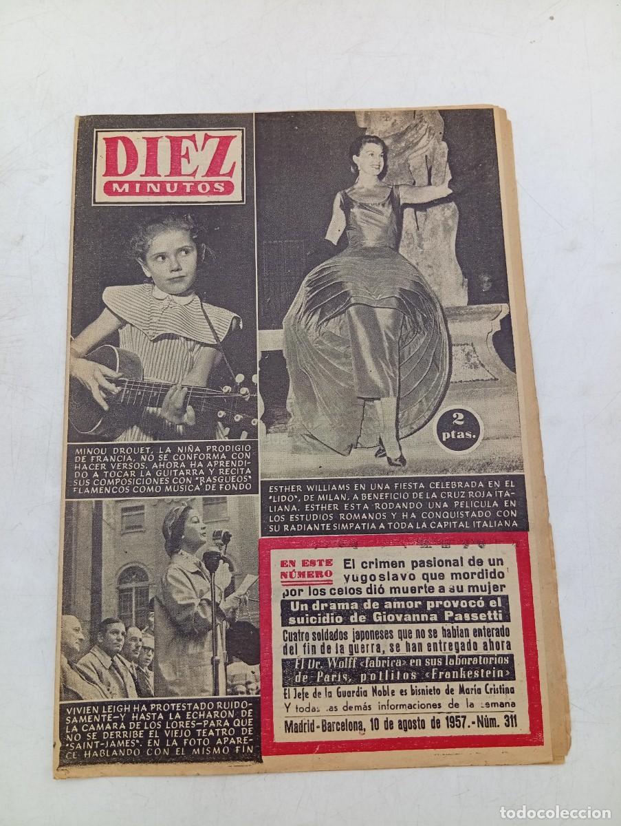 Coleccionismo de Revista Diez Minutos: REVISTA DIEZ MINUTOS. N&ordm; 311. A&Ntilde;O 1957. GINA MUY CONTENTA CON SU NI&Ntilde;O. LAS VACACIONES DE SOFIA. LEER