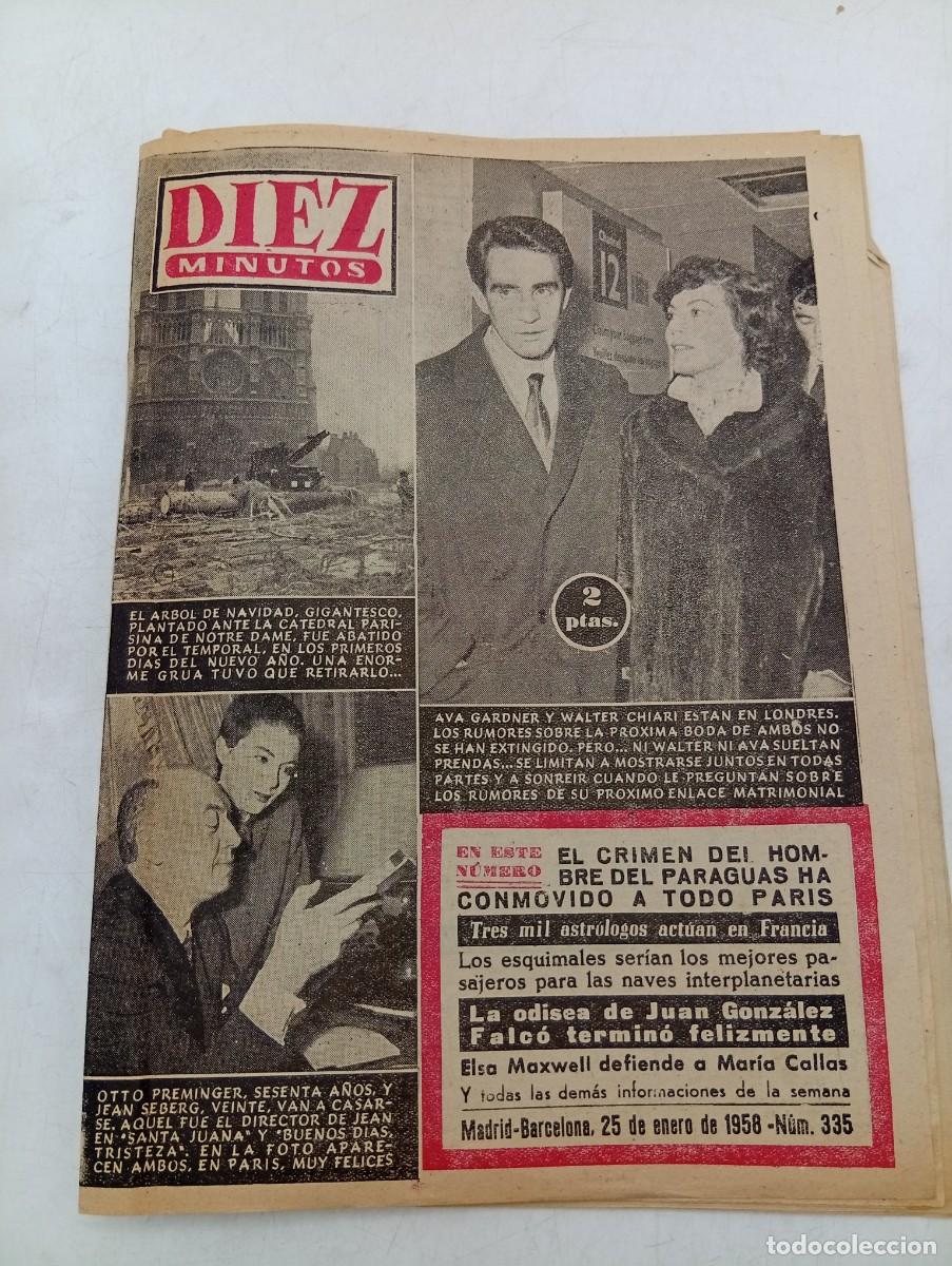Coleccionismo de Revista Diez Minutos: REVISTA DIEZ MINUTOS. N&ordm; 335. A&Ntilde;O 1958. AVA GARDNER Y WALTER CHIARI. FUTURO DE LAIKA.... LEER