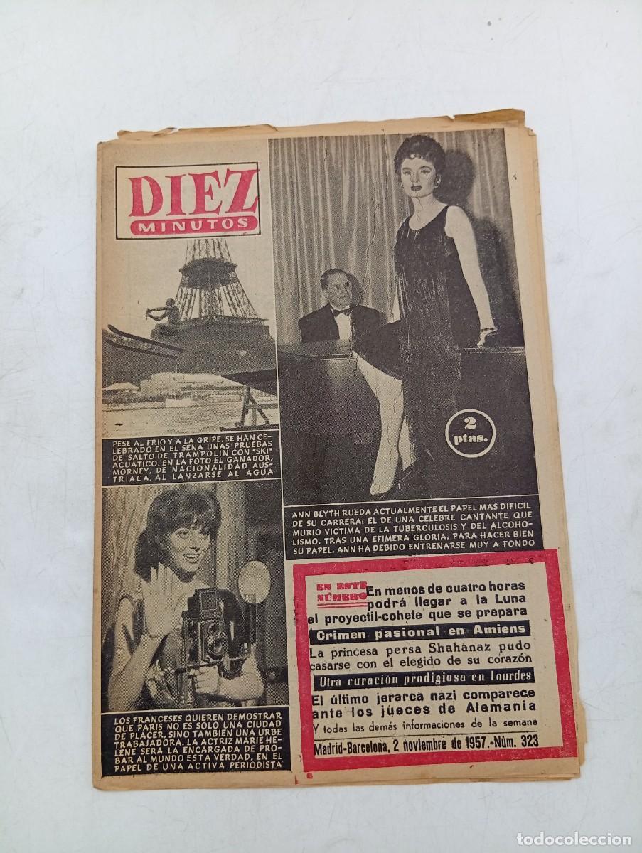 Coleccionismo de Revista Diez Minutos: REVISTA DIEZ MINUTOS. N&ordm; 323. A&Ntilde;O 1957. ANN BLYTH. PARIS, UNA URBE TRABAJADORA. PAQUITA RICO .. LEER
