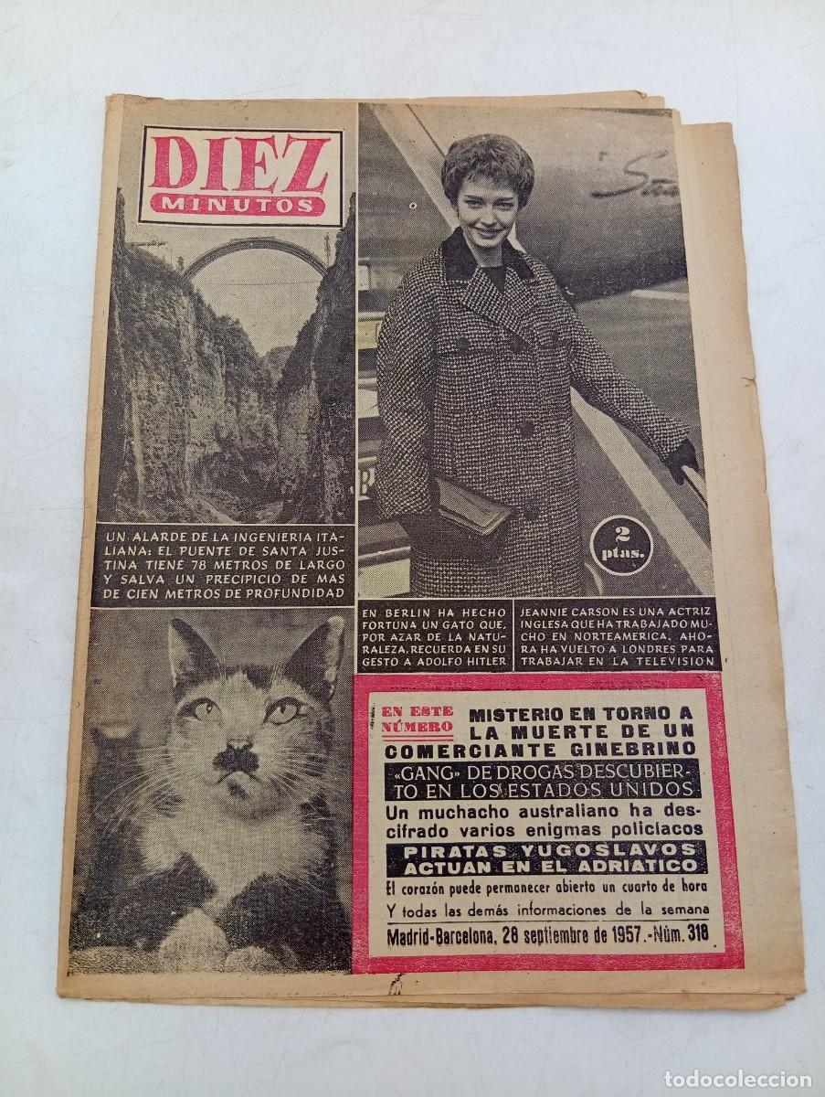 Coleccionismo de Revista Diez Minutos: REVISTA DIEZ MINUTOS. N&ordm; 318. A&Ntilde;O 1957. JEANNIE CARSON. INGENIERIA ITALIANA. GROMYKO ..... LEER.