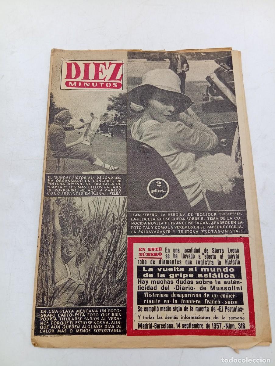 Coleccionismo de Revista Diez Minutos: REVISTA DIEZ MINUTOS. N&ordm; 316. A&Ntilde;O 1957. SOFIA LOREN. MUSSOLINI, DE ACTUALIDAD. GRIPE ..... LEER.