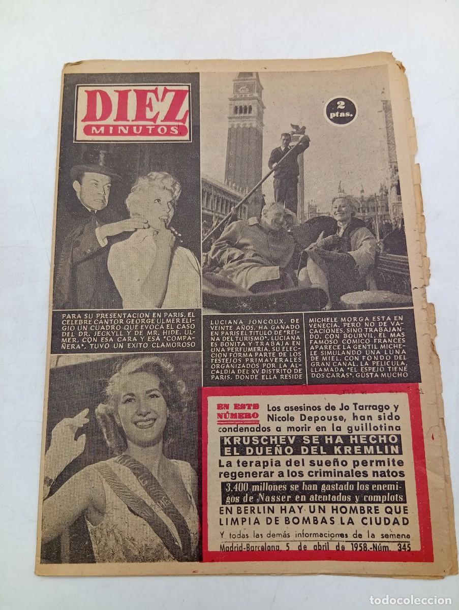 Coleccionismo de Revista Diez Minutos: REVISTA DIEZ MINUTOS. N&ordm; 345. A&Ntilde;O 1958. LUCIANA JONCOUX. MONACO YA TIENE HEREDERO. KRUSCHEV... LEER.