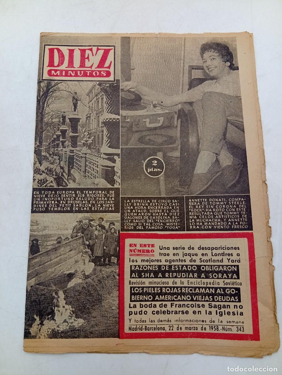 Coleccionismo de Revista Diez Minutos: REVISTA DIEZ MINUTOS. N&ordm; 343. A&Ntilde;O 1958. ANNETTE DONATI. EL TEMPORAL DE NIEVE. SALLY BRINN... LEER.