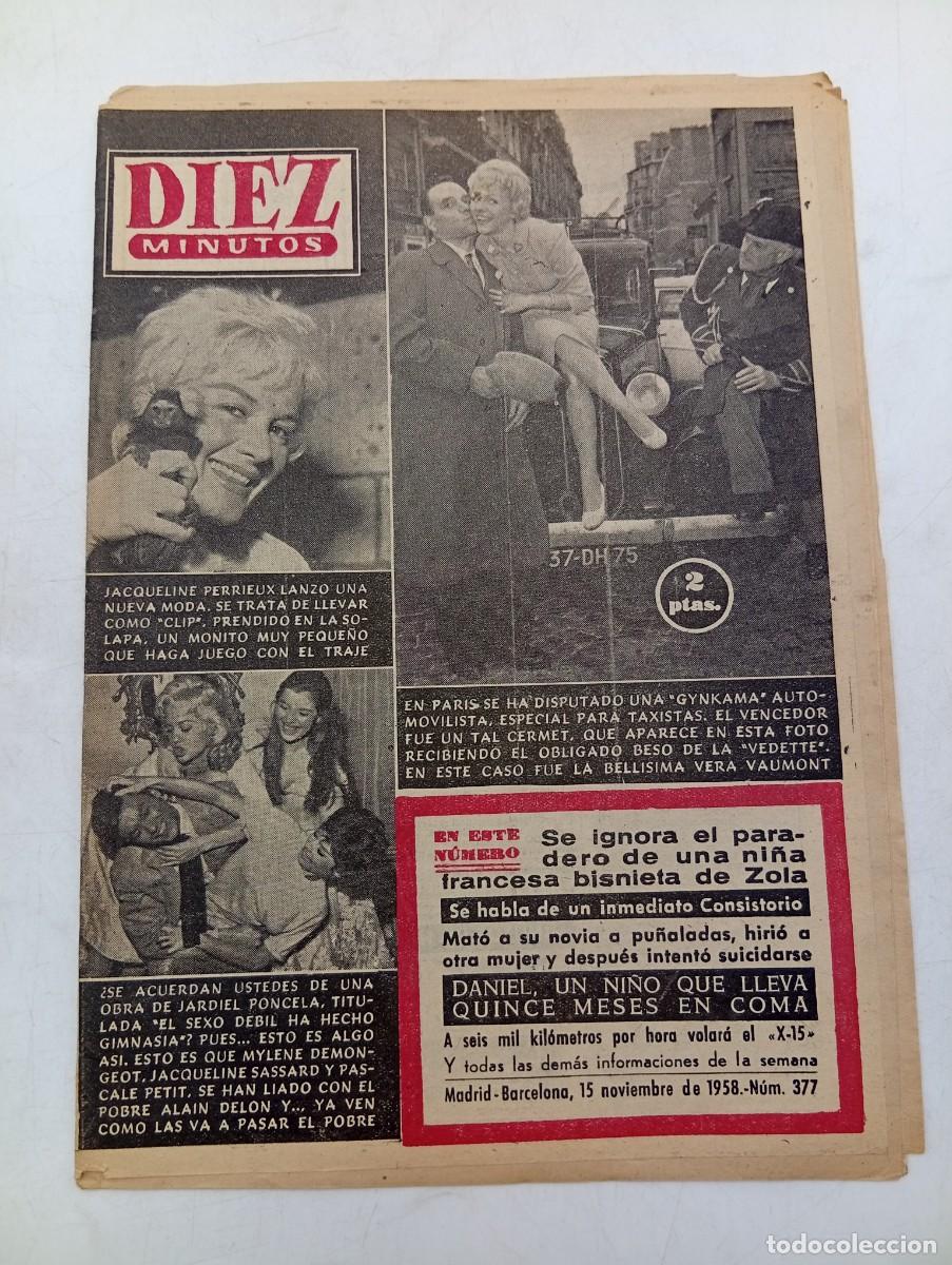 Coleccionismo de Revista Diez Minutos: REVISTA DIEZ MINUTOS. N&ordm; 377. A&Ntilde;O 1958. JACQUELINE PERRIEUX. SE IGNORA EL PARADERO BIZNIETA... LEER.