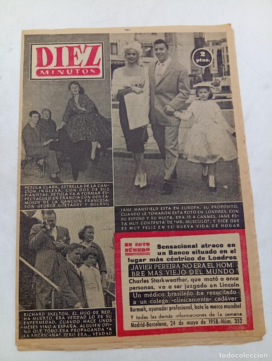Coleccionismo de Revista Diez Minutos: REVISTA DIEZ MINUTOS. N&ordm; 352. A&Ntilde;O 1958. JANE MANSFIELD. PETULA CLARK. RICHARD SKELTON... LEER.