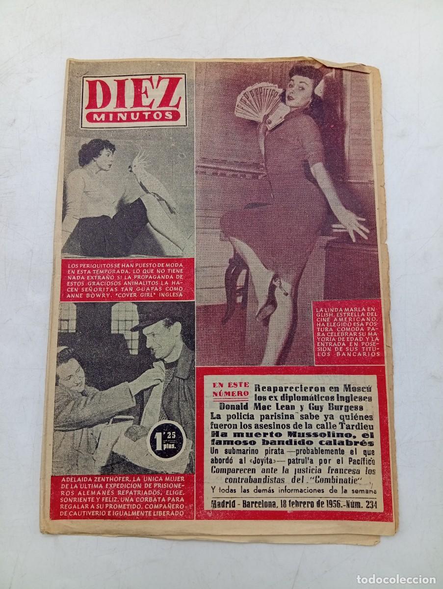 Coleccionismo de Revista Diez Minutos: REVISTA DIEZ MINUTOS. N&ordm; 234. A&Ntilde;O 1956. LINDA MARLA. ADELAIDA ZENTHOFER. HA MUERTO MUSSOLINO.. LEER.