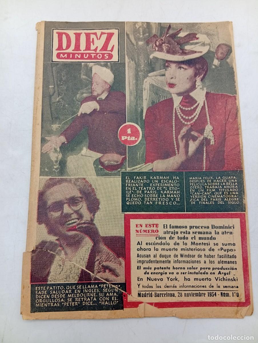 Coleccionismo de Revista Diez Minutos: REVISTA DIEZ MINUTOS. N&ordm; 197. A&Ntilde;O 1954. EL FAKIR KARMAH. MARIA FELIX. HA MUERTO VICHINSKI..... LEER.