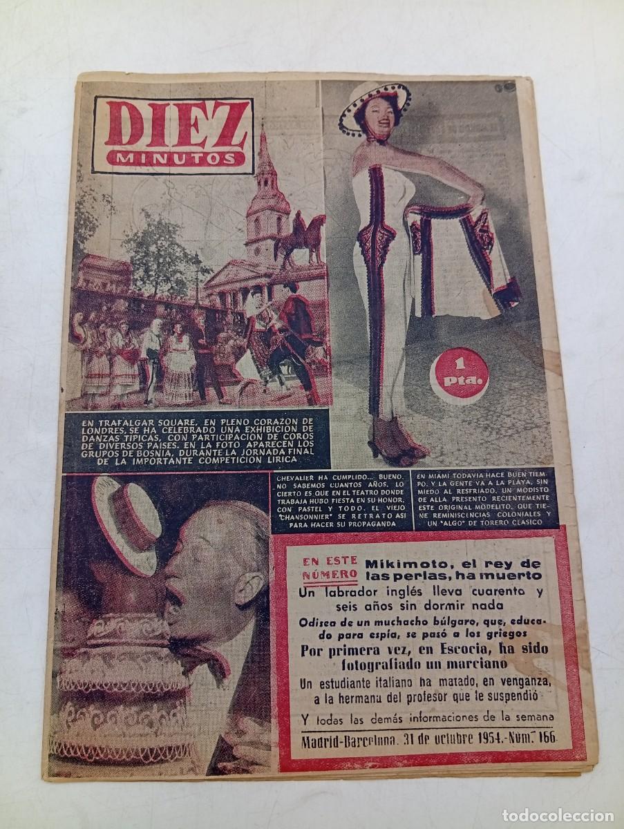 Coleccionismo de Revista Diez Minutos: REVISTA DIEZ MINUTOS. N&ordm; 166. A&Ntilde;O 1954. MIKIMOTO, HA MUERTO. MUNDO ARABE. UN ESTUDIANTE .... LEER.
