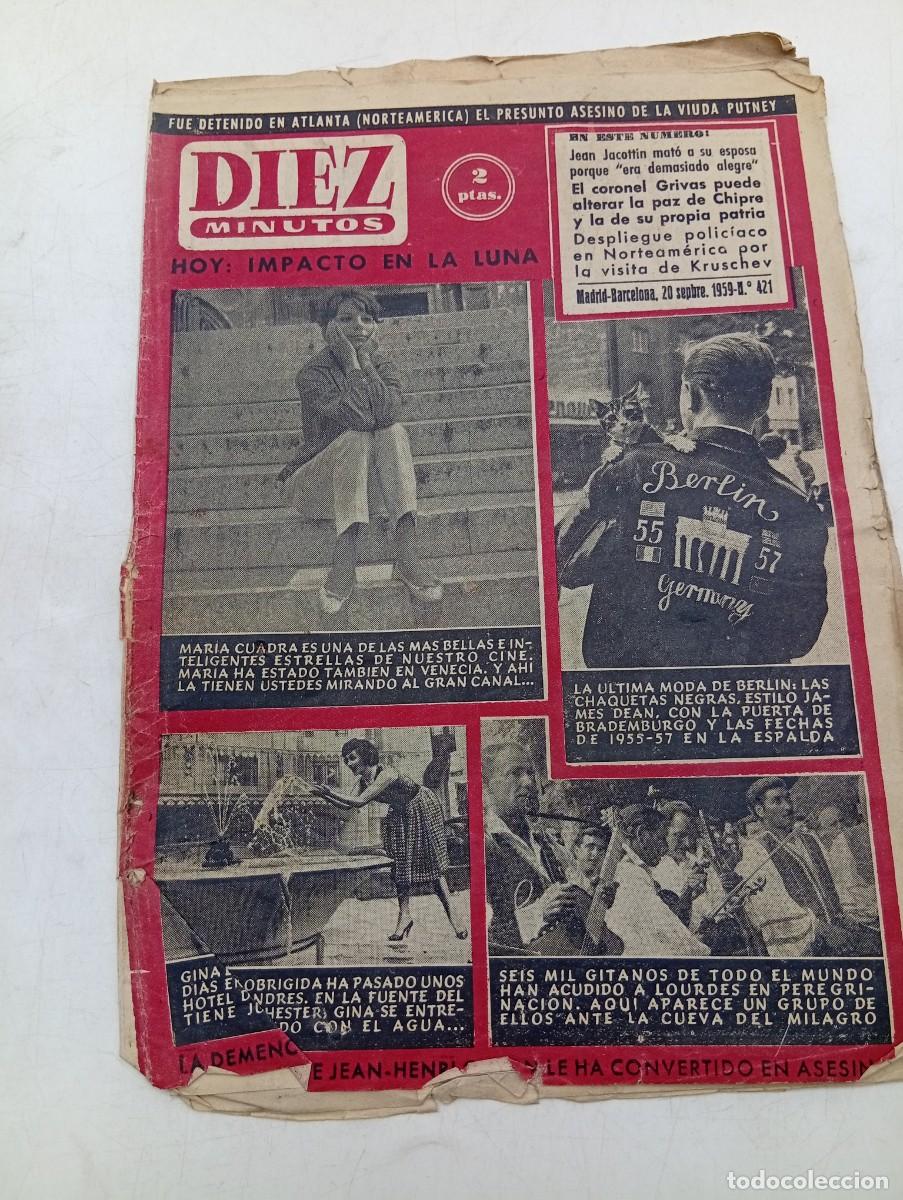 Coleccionismo de Revista Diez Minutos: REVISTA DIEZ MINUTOS. N&ordm; 421. A&Ntilde;O 1959. MARIA CUADRA. ULTIMA MODA DE BERLIN. MARLENE D.... LEER.