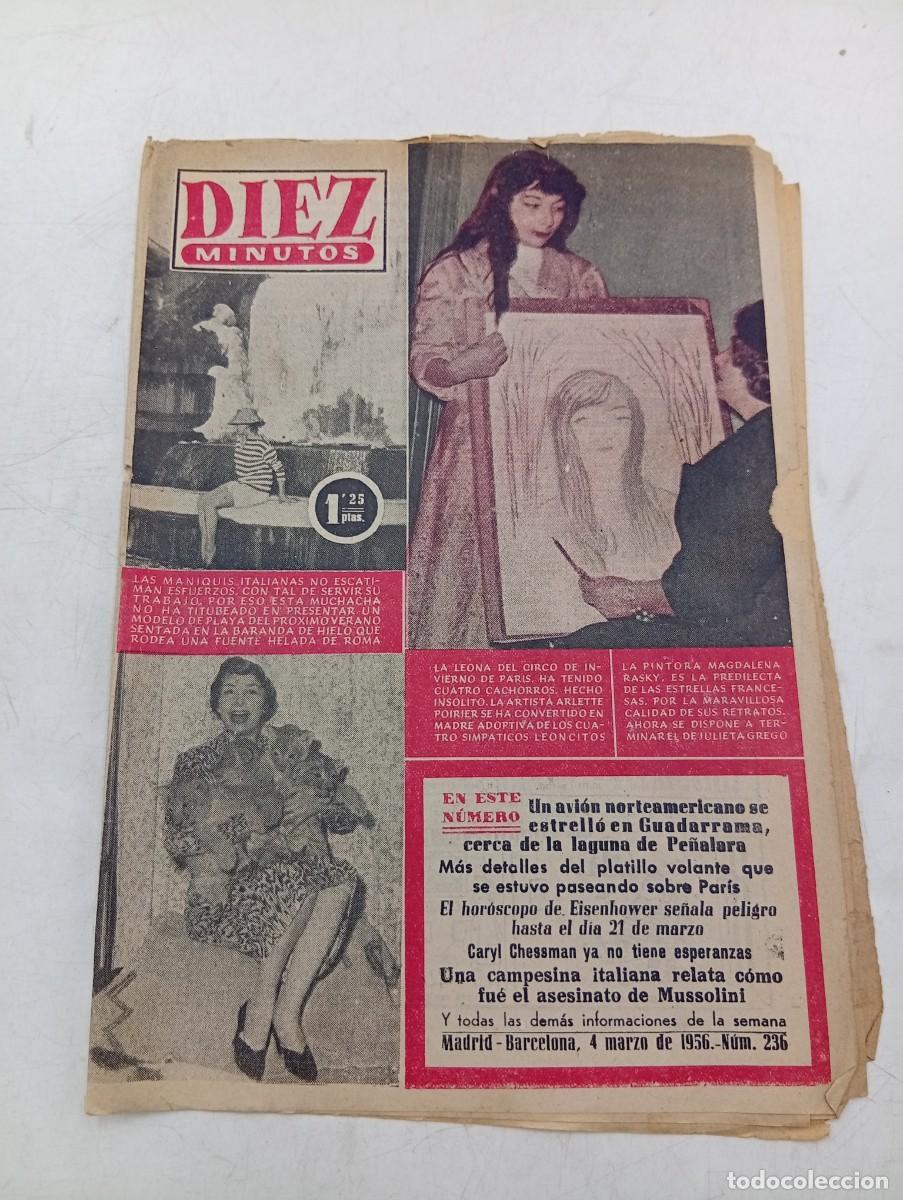 Coleccionismo de Revista Diez Minutos: REVISTA DIEZ MINUTOS. N&ordm; 236. A&Ntilde;O 1956. LA LEONA DEL CIRCO. MAGDALENA RASKY. CARYL CHESSMAN... LEER.