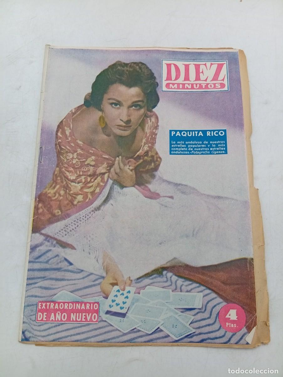 Coleccionismo de Revista Diez Minutos: REVISTA DIEZ MINUTOS. N&ordm; EXTRAORDINARIO DE NUEVO A&Ntilde;O. A&Ntilde;O 1957. PAQUITA RICO. TRAGEDIA DEL ... LEER.