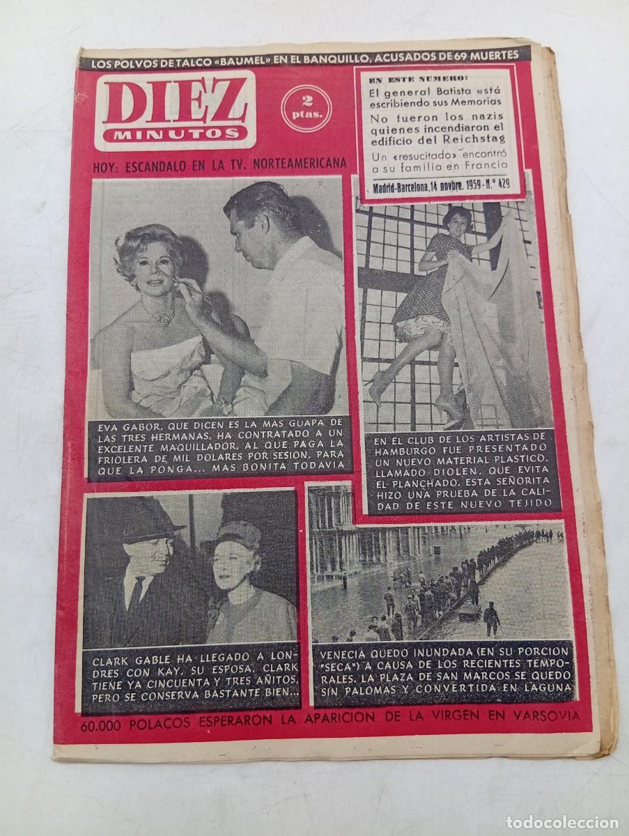 Coleccionismo de Revista Diez Minutos: REVISTA DIEZ MINUTOS. N&ordm; 429. A&Ntilde;O 1959. EVA GABOR. ARTISTAS DE HAMBURGO. CLARK GABLE....... LEER.