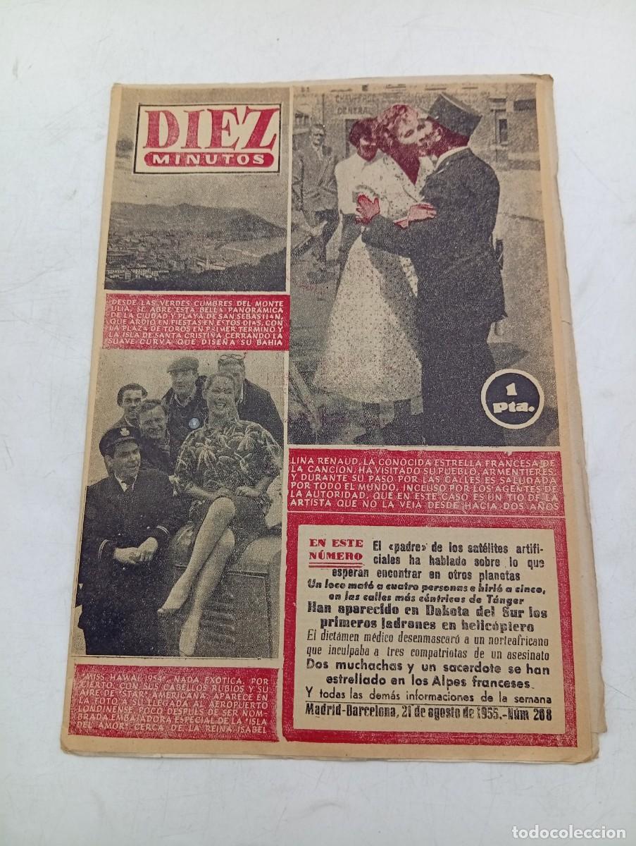 Coleccionismo de Revista Diez Minutos: REVISTA DIEZ MINUTOS. N&ordm; 208. A&Ntilde;O 1955. LINA RENAUD. PLAYA DE SAN SEBASTIAN. MISS HAWAI... LEER.