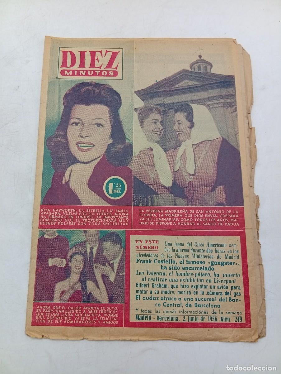 Coleccionismo de Revista Diez Minutos: REVISTA DIEZ MINUTOS. N&ordm; 249. A&Ntilde;O 1956. LA VERBENA MADRILE&Ntilde;A. RITA HAYWORTH. FRANK COSTELLO... LEER.