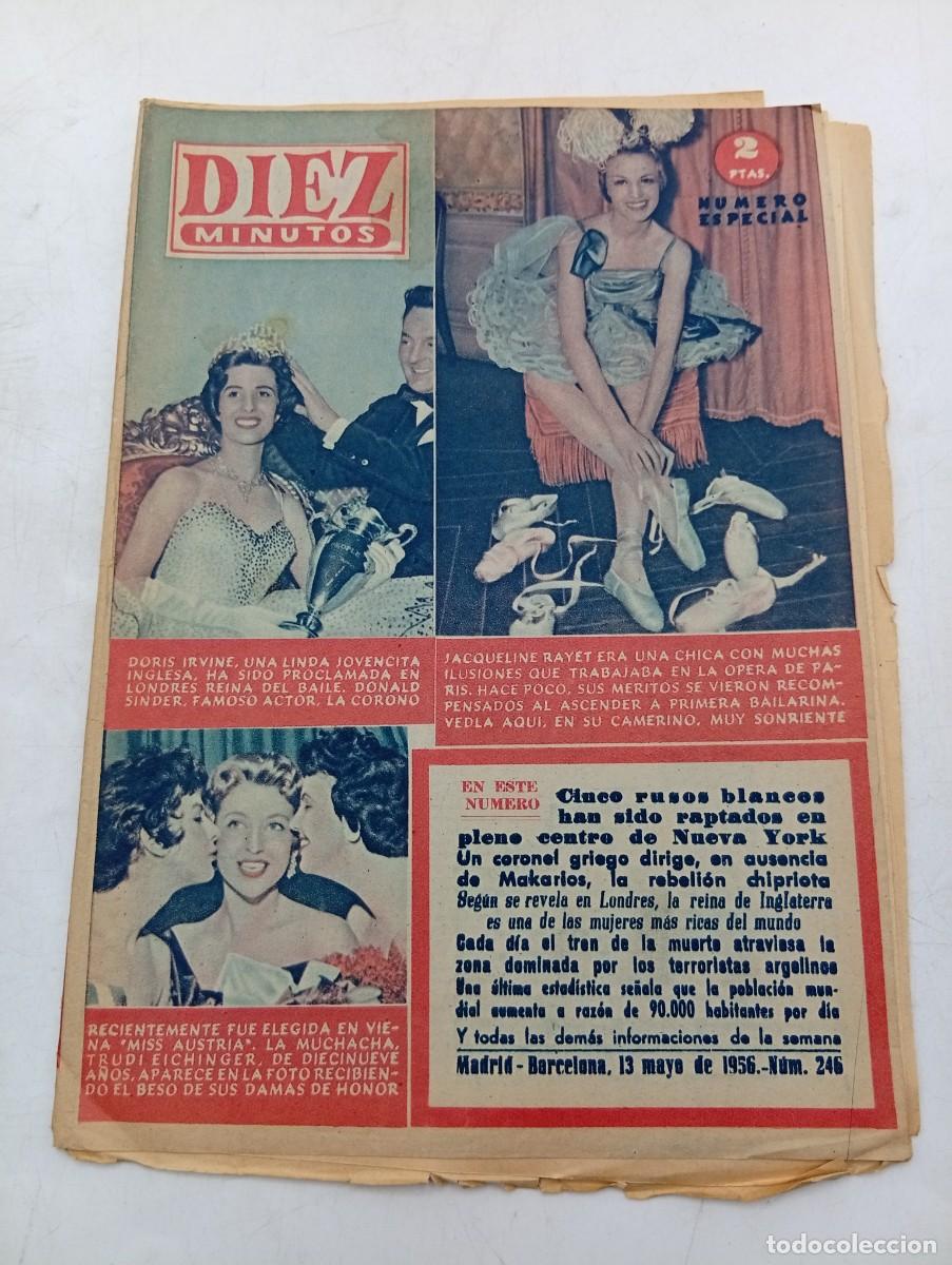 Coleccionismo de Revista Diez Minutos: REVISTA DIEZ MINUTOS. N&ordm; 246. A&Ntilde;O 1956. JACQUELINE RAYET. DORIS IRVINE. 5 RUSOS HAN SIDO ... LEER.