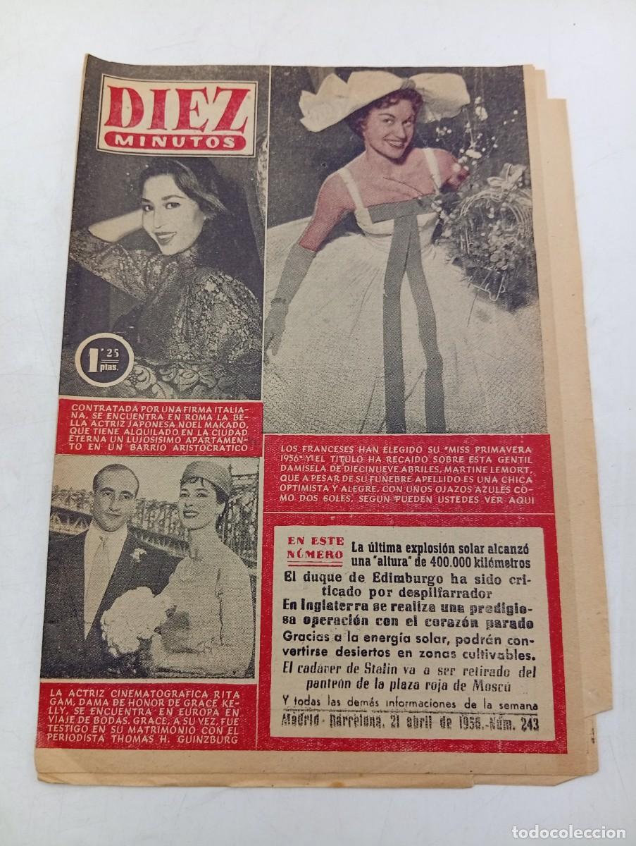 Coleccionismo de Revista Diez Minutos: REVISTA DIEZ MINUTOS. N&ordm; 243. A&Ntilde;O 1956. MISS PRIMAVERA. NOEL MAKADO. RITA GAM, DAMA DE HONOR.. LEER.