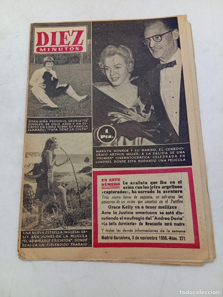 Coleccionismo de Revista Diez Minutos: REVISTA DIEZ MINUTOS. N&ordm; 271. A&Ntilde;O 1956. MARILYN MONROE Y SU MARIDO. GEORGETT KINDLER. GRACE... LEER.