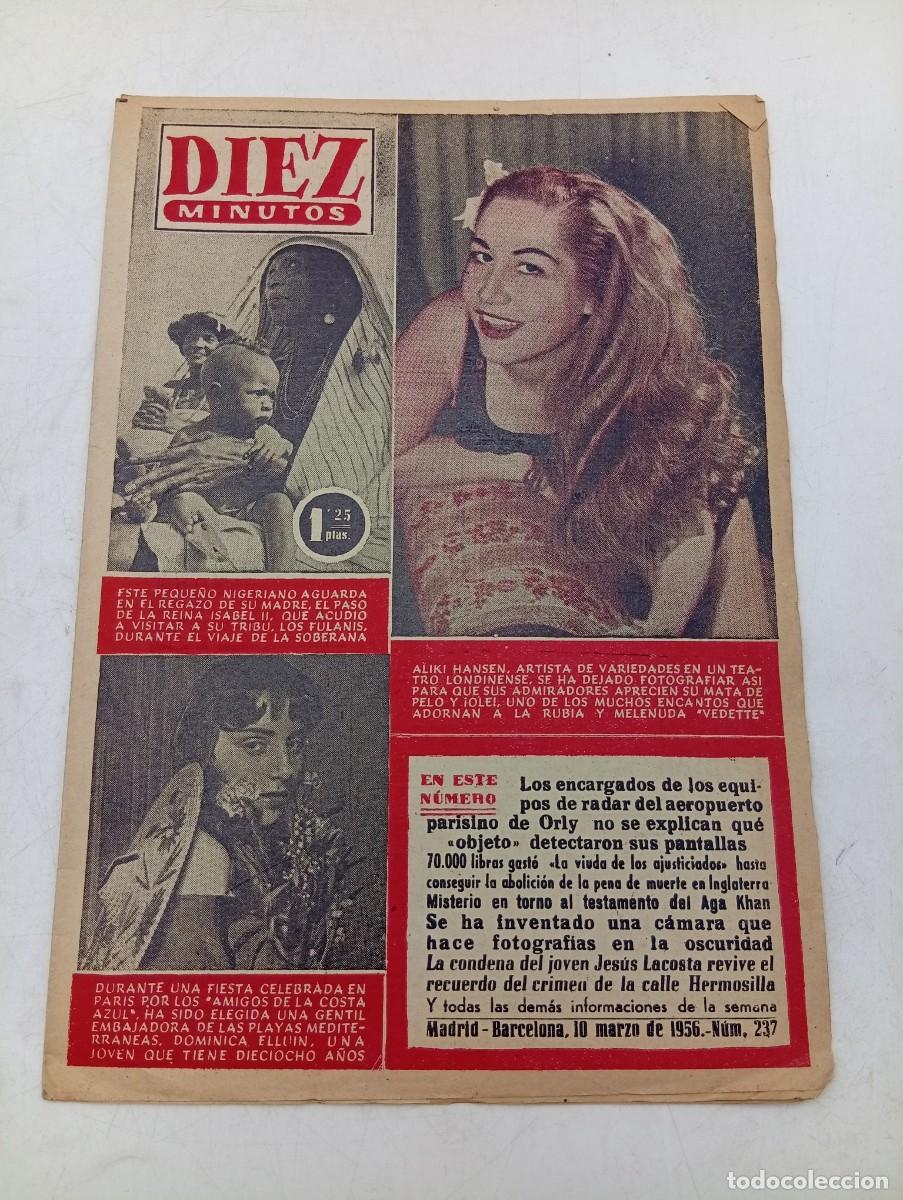 Coleccionismo de Revista Diez Minutos: REVISTA DIEZ MINUTOS. N&ordm; 237. A&Ntilde;O 1956. ALIKI HANSEN. DOMINICA ELLUIN. MISTERIO EN TORNO AL... LEER.