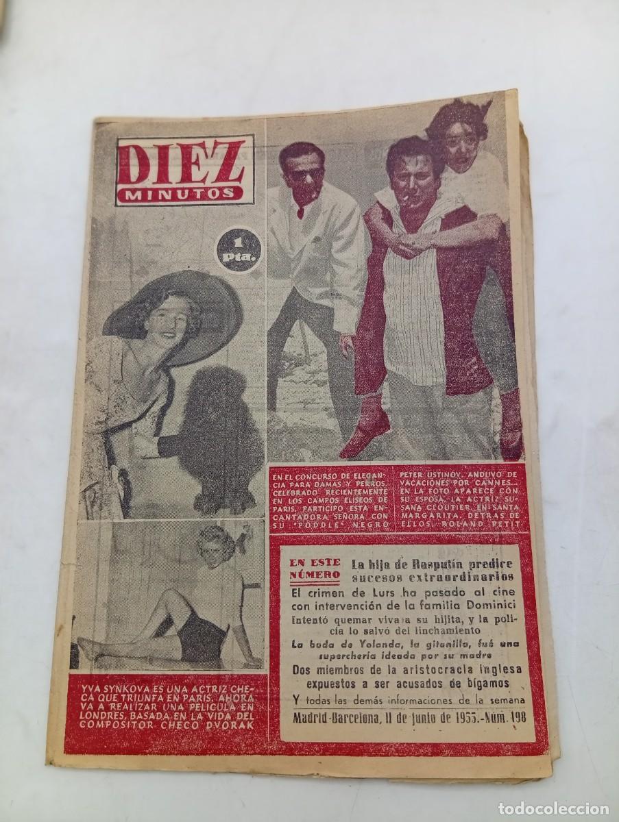 Coleccionismo de Revista Diez Minutos: REVISTA DIEZ MINUTOS. N&ordm; 198. A&Ntilde;O 1955. LA HIJA DE RASPUTIN PREDICE. PETER USTINOV. YVA SYNKO. LEER.