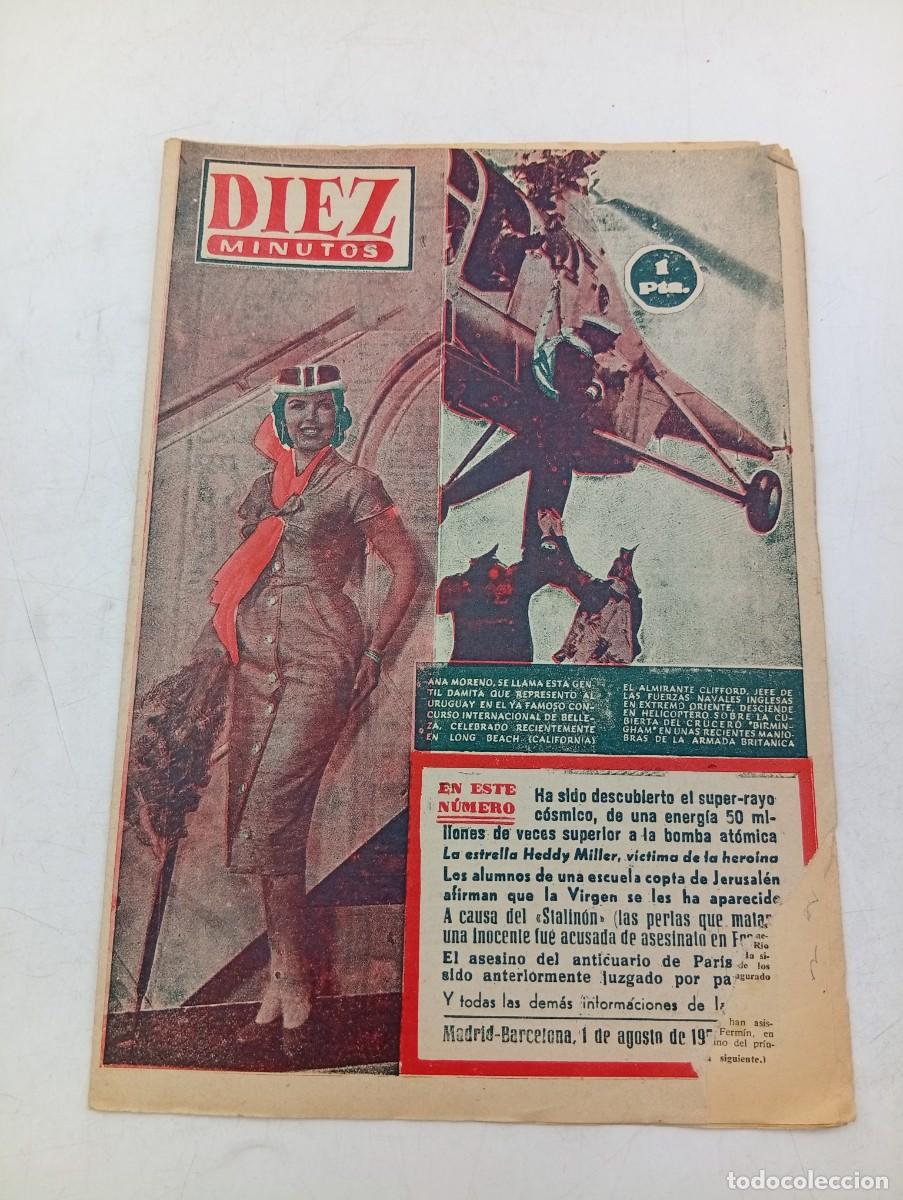 Coleccionismo de Revista Diez Minutos: REVISTA DIEZ MINUTOS. N&ordm; 151. A&Ntilde;O 1955. ANA MORENO. EL ALMIRANTE CLIFFORD. LA ESTRELLA .... LEER.