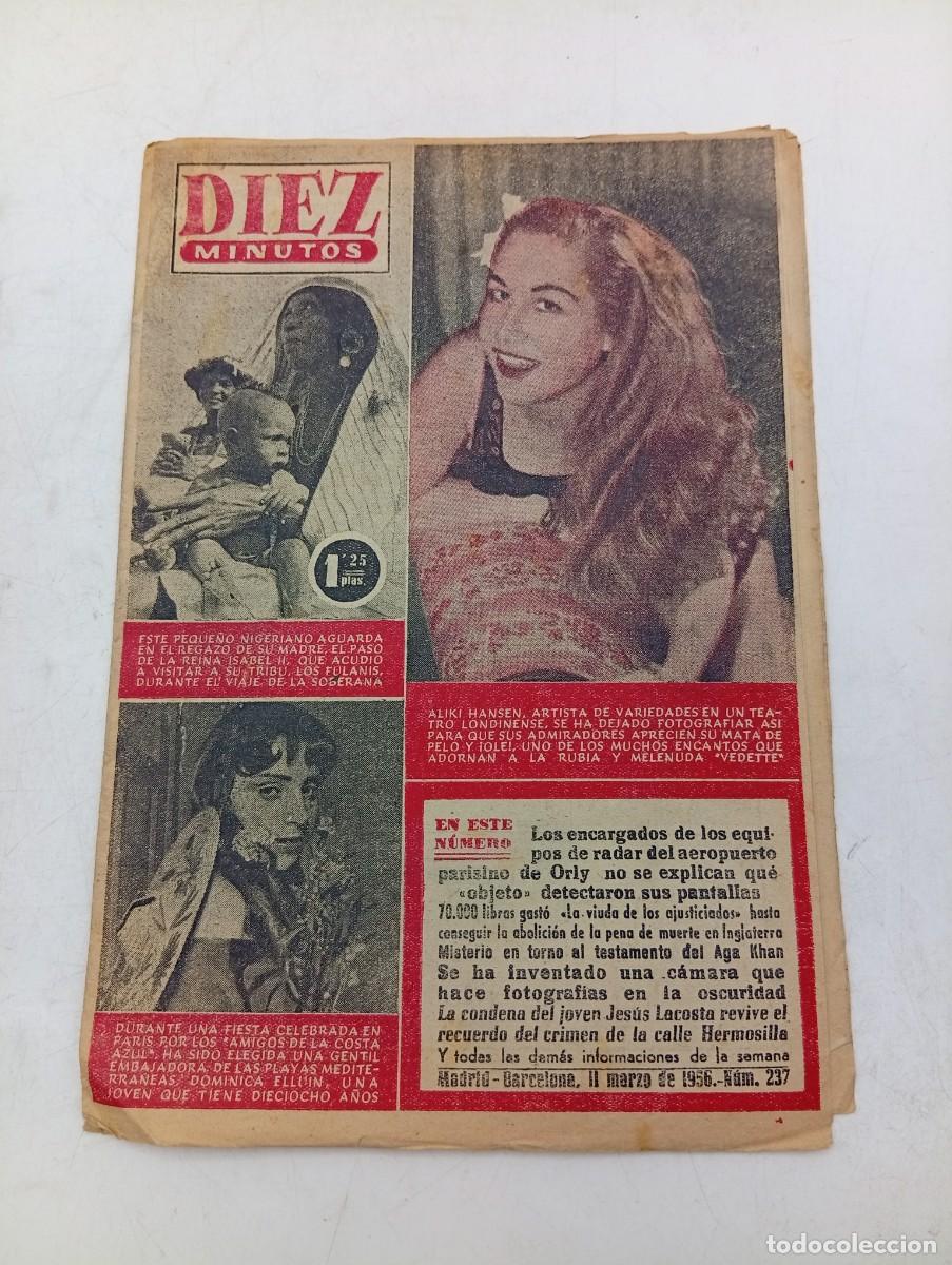 Coleccionismo de Revista Diez Minutos: REVISTA DIEZ MINUTOS. N&ordm; 237. A&Ntilde;O 1956. ALIKI HANSEN. DOMINICA ELLUIN, EMBAJADORA DE LAS .... LEER.