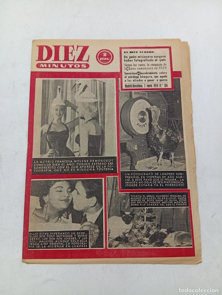 Coleccionismo de Revista Diez Minutos: REVISTA DIEZ MINUTOS. N&ordm; 384. A&Ntilde;O 1959. LA ACTRIZ FRANCESA MYLENE DEMONGEOT. TONY MOYNIHAM... LEER.