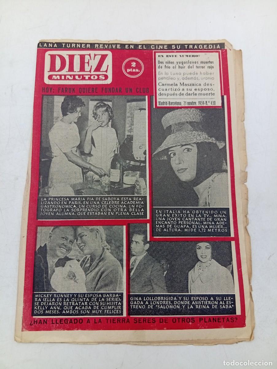 Coleccionismo de Revista Diez Minutos: REVISTA DIEZ MINUTOS. N&ordm; 430. A&Ntilde;O 1959. FARUK QUIERE FUNDAR UN CLUB. LA PRINCESA MARIA..... LEER.