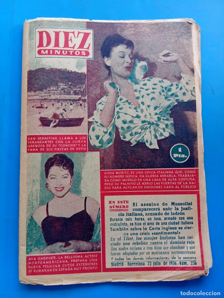 Coleccionismo de Revista Diez Minutos: REVISTA DIEZ MINUTOS. N&ordm; 256. A&Ntilde;O 1956. GIOIA MORITZ. AVA GARDNER. SAN SEBASTIAN LLAMA A ... LEER.