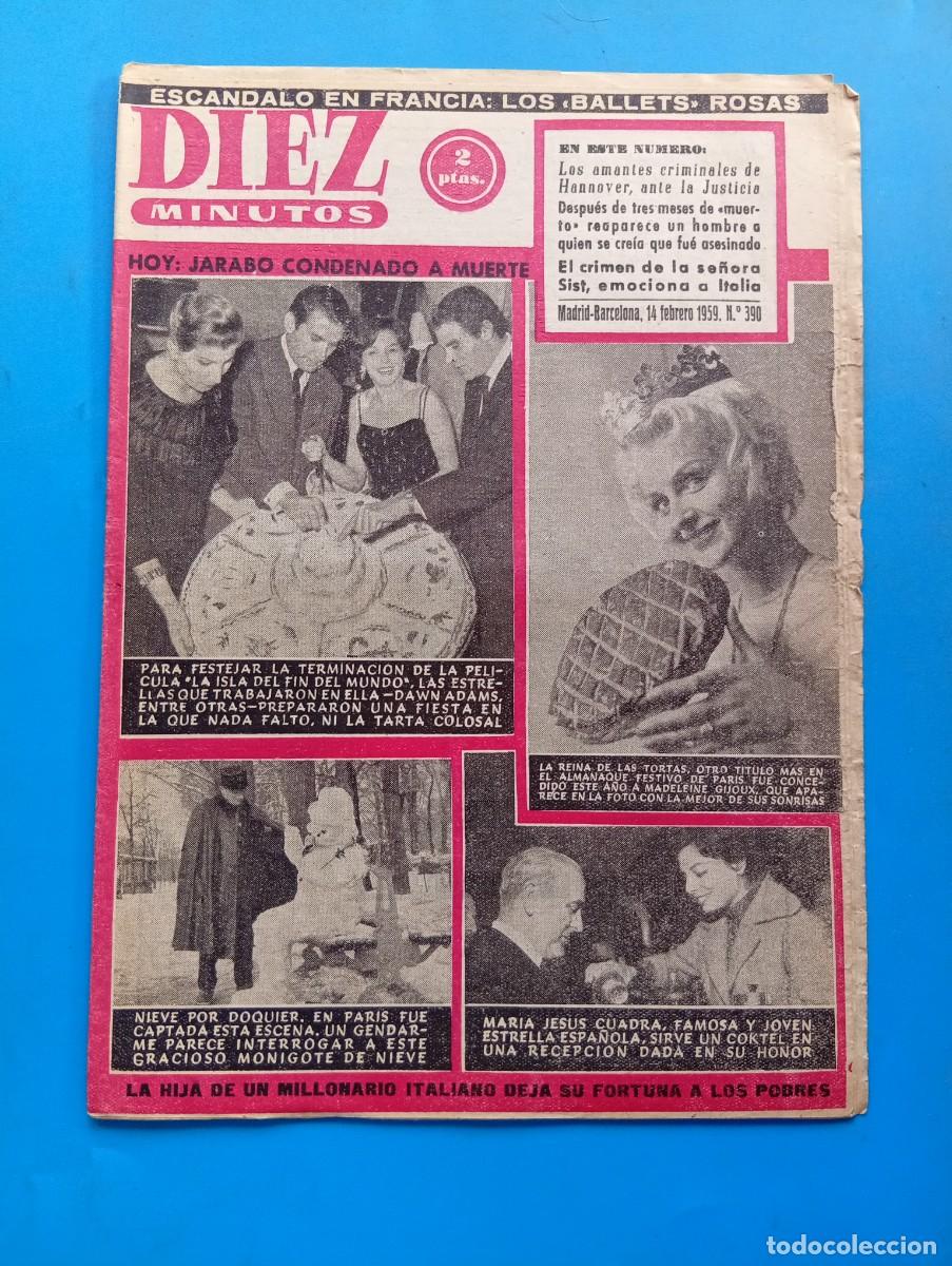Coleccionismo de Revista Diez Minutos: REVISTA DIEZ MINUTOS. N&ordm; 390. A&Ntilde;O 1959. JARABO CONDENADO A MUERTE. MADELEINE GIJOUX. NIEVE EN. LEER.