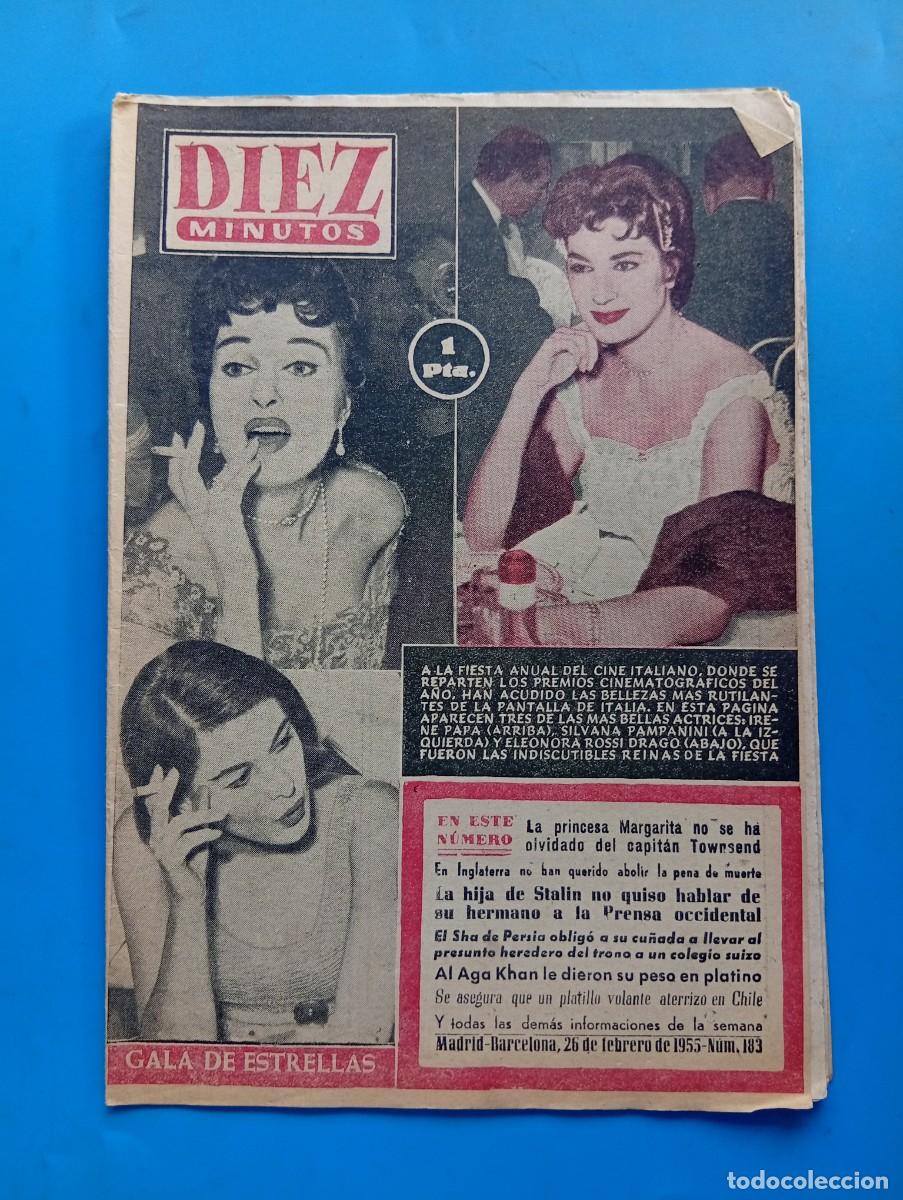 Coleccionismo de Revista Diez Minutos: REVISTA DIEZ MINUTOS. N&ordm; 183. A&Ntilde;O 1955. IRENE PAPA. SILVANA PAMPANINI. ELEONORA ROSSI DRAGO... LEER.