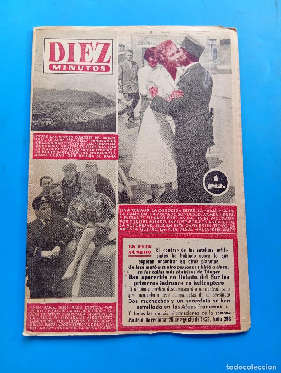Coleccionismo de Revista Diez Minutos: REVISTA DIEZ MINUTOS. N&ordm; 208. A&Ntilde;O 1955. LINA RENAUD, ESTRELLA FRANCESA. MISS HAWAI. PASARELA.. LEER.