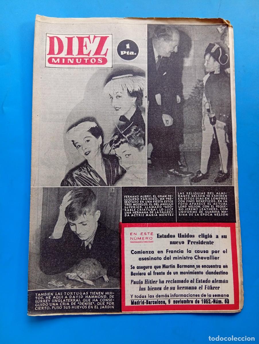 Coleccionismo de Revista Diez Minutos: REVISTA DIEZ MINUTOS. N&ordm; 63. A&Ntilde;O 1952. FERNAND MUBRY, EL GRAN PELUQUERO. ALMIRANTE NELSON.... LEER.
