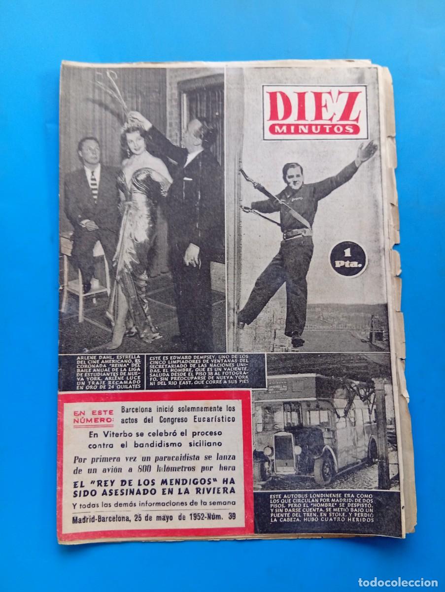 Coleccionismo de Revista Diez Minutos: REVISTA DIEZ MINUTOS. N&ordm; 39. A&Ntilde;O 1952. ARLENE DAHL, ESTRELLA DEL CINE. AUTOBUS LONDINENSE .... LEER.