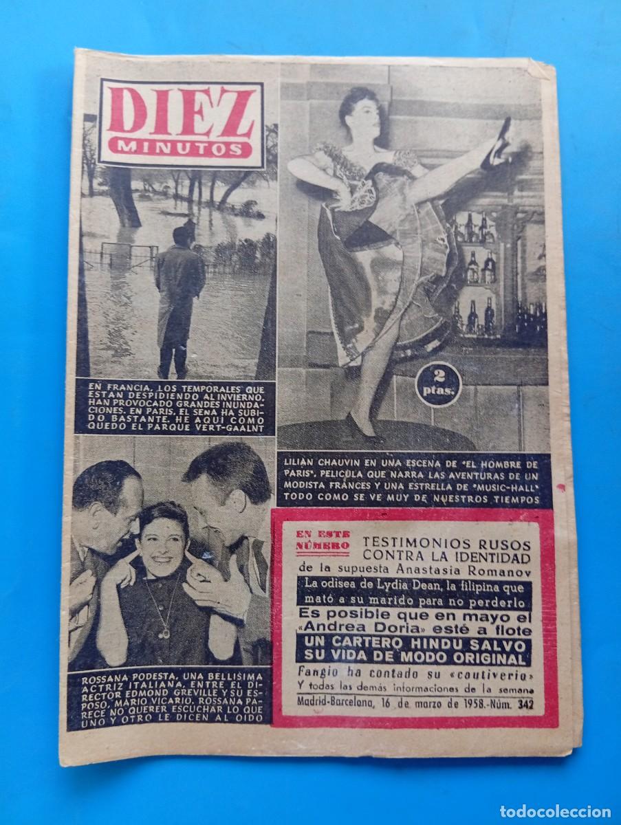 Coleccionismo de Revista Diez Minutos: REVISTA DIEZ MINUTOS. N&ordm; 342. A&Ntilde;O 1958. LILIAN CHAUVIN, ACTRIZ. ROSSANA PODESTA. EN FRANCIA... LEER.