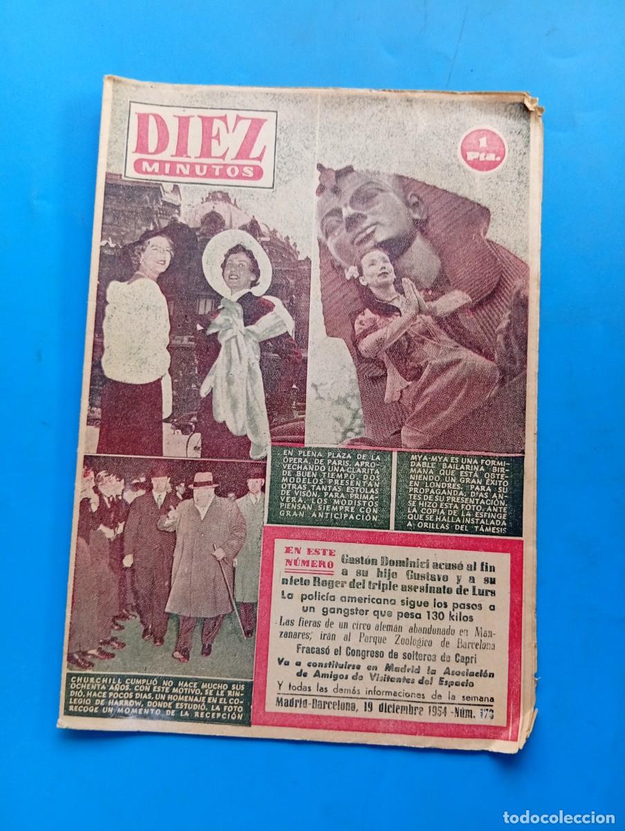 Coleccionismo de Revista Diez Minutos: REVISTA DIEZ MINUTOS. N&ordm; 173. A&Ntilde;O 1954. MYA-MYA, BAILARINA BIRMANA. CHURCHIL, 80 A&Ntilde;OS..... LEER.