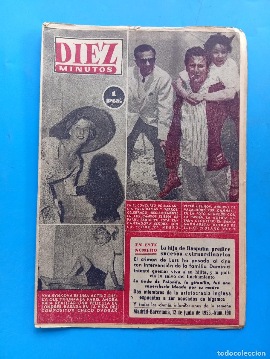 Coleccionismo de Revista Diez Minutos: REVISTA DIEZ MINUTOS. N&ordm; 198. A&Ntilde;O 1955. PETER USTINOV, VACACIONES POR CANNES. YVA SYNKOVA.... LEER.