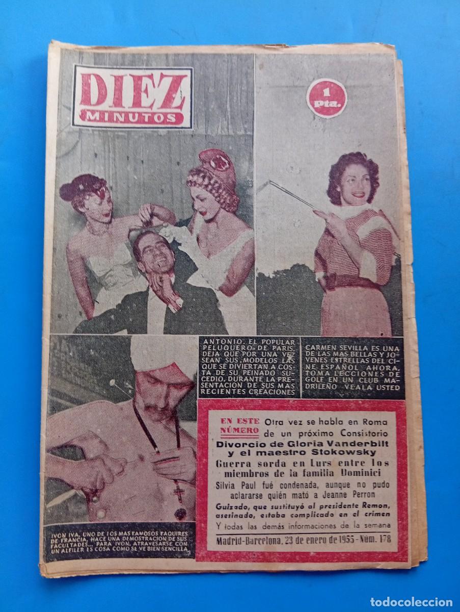 Sammeln von Zeitschriften Diez Minutos: REVISTA DIEZ MINUTOS. N&ordm; 178. A&Ntilde;O 1955. CARMEN SEVILLA. IVON IVA. DIVORCIO GLORIA VANDERBILT.. LEER.