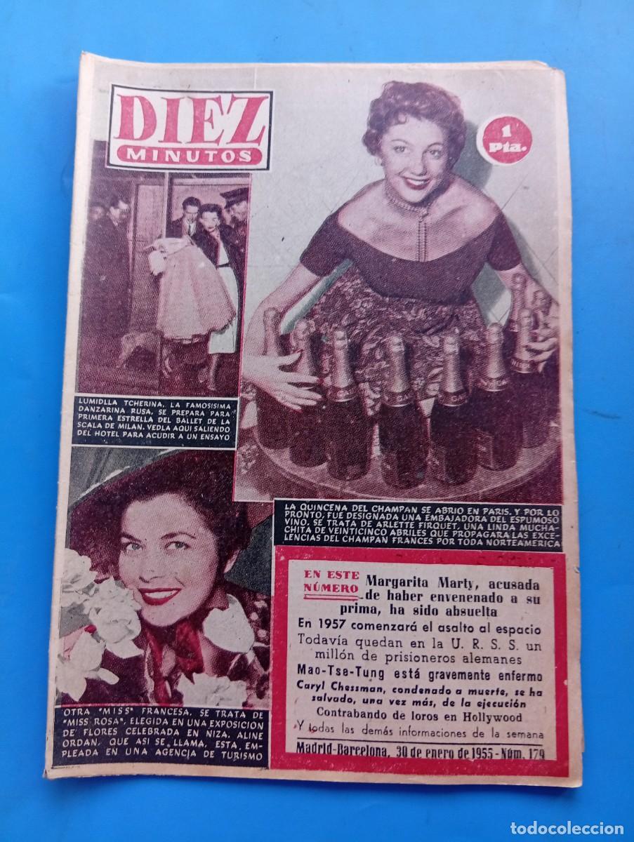 Coleccionismo de Revista Diez Minutos: REVISTA DIEZ MINUTOS. N&ordm; 179. A&Ntilde;O 1955. ARLETTE FIRQUET. MARGARITA MARLY, ACUSADA. ALINE ORD.. LEER.