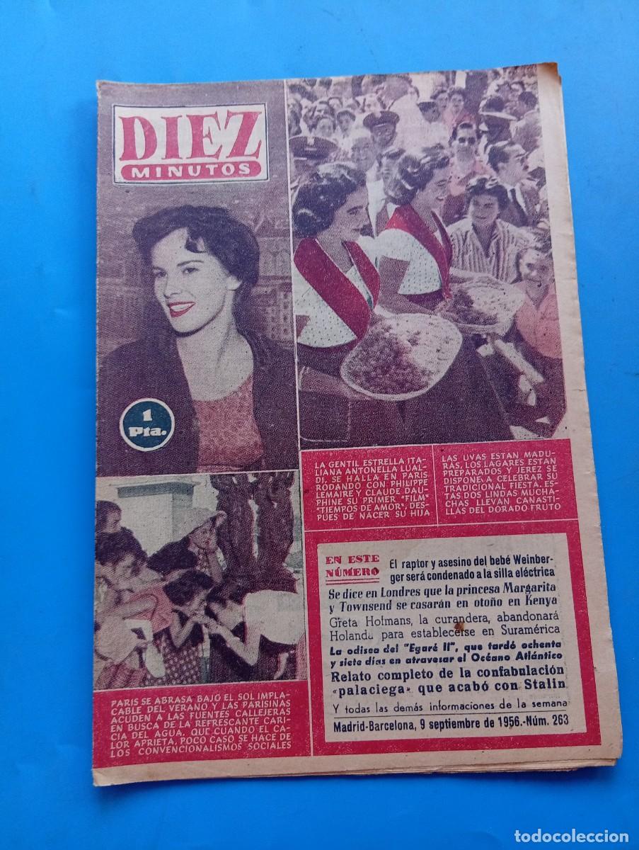 Coleccionismo de Revista Diez Minutos: REVISTA DIEZ MINUTOS. N&ordm; 263. A&Ntilde;O 1956. ANTONELLA LULADI. RITA GIANNUZZI. GRETA HOFMANS..... LEER.