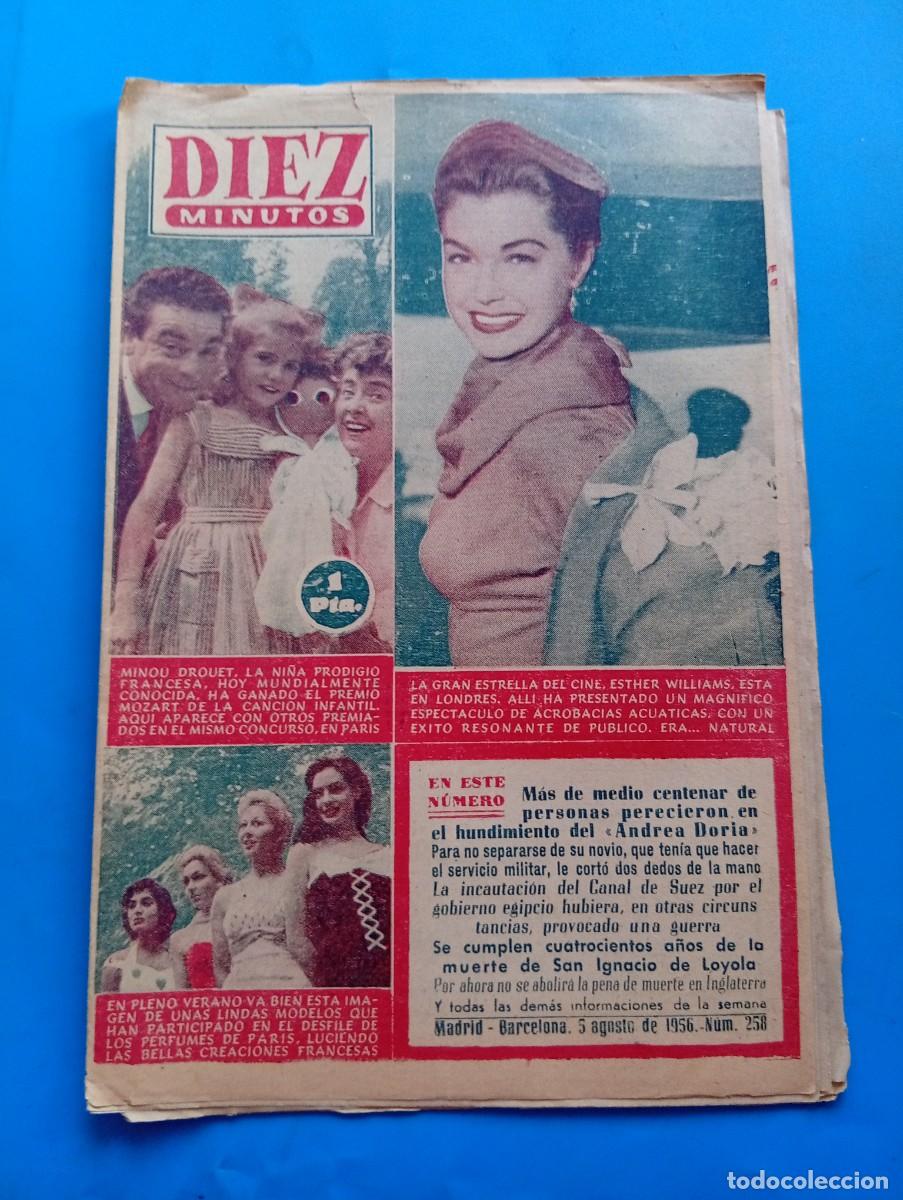 Coleccionismo de Revista Diez Minutos: REVISTA DIEZ MINUTOS. N&ordm; 258. A&Ntilde;O 1956. ESTHER WILLIAMS. MINOU DROUET. HUNDIMIENTO DEL ..... LEER.
