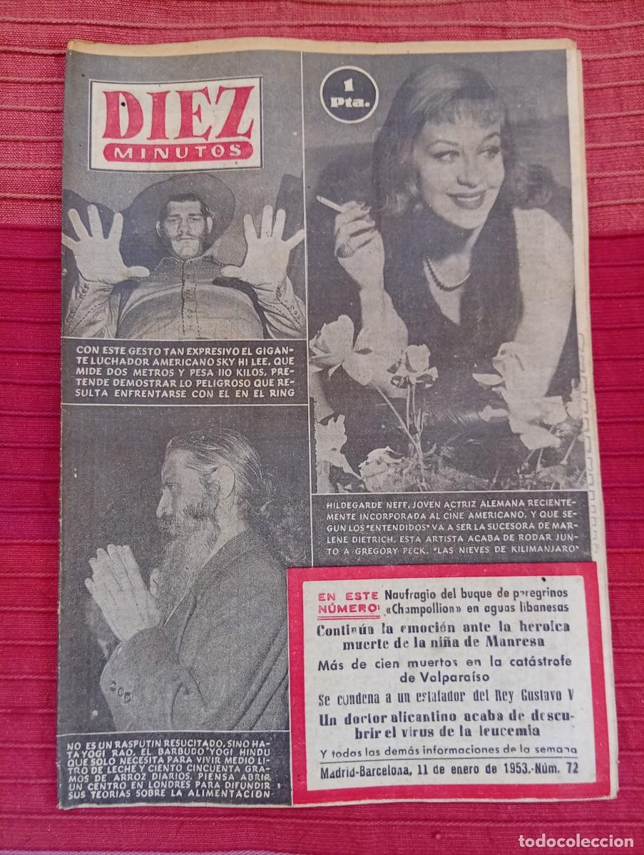 Collectionnisme de Magazine Diez Minutos: REVISTA DIEZ MINUTOS. N&ordm; 72. A&Ntilde;O 1953. NAUFRAGIO DE UN BUQUE. NI&Ntilde;A DE MANRESA... LEER