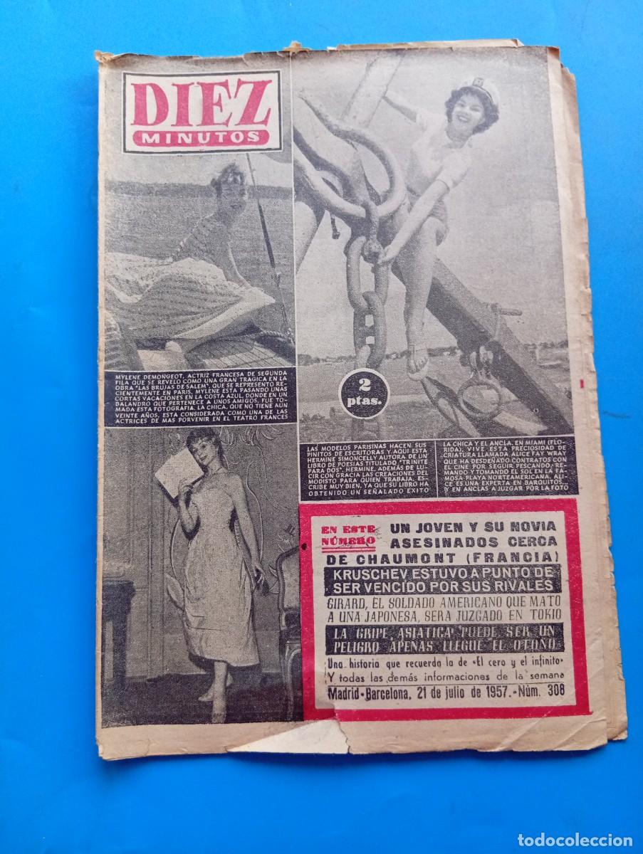 Collectionnisme de Magazine Diez Minutos: REVISTA DIEZ MINUTOS. N&ordm; 308. A&Ntilde;O 1957. MYLENE DEMONGEOT. KRUSCHEV ESTUVO A PUNTO DE SER .... LEER