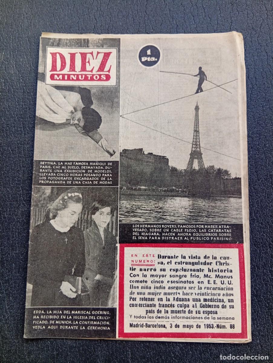 Coleccionismo de Revista Diez Minutos: REVISTA DIEZ MINUTOS. N&ordm; 88. A&Ntilde;O 1953. EQUILIBRIOS EN EL SENA. MANIQU&Iacute; DE P&Aacute;RIS. MARLENE.. LEER.