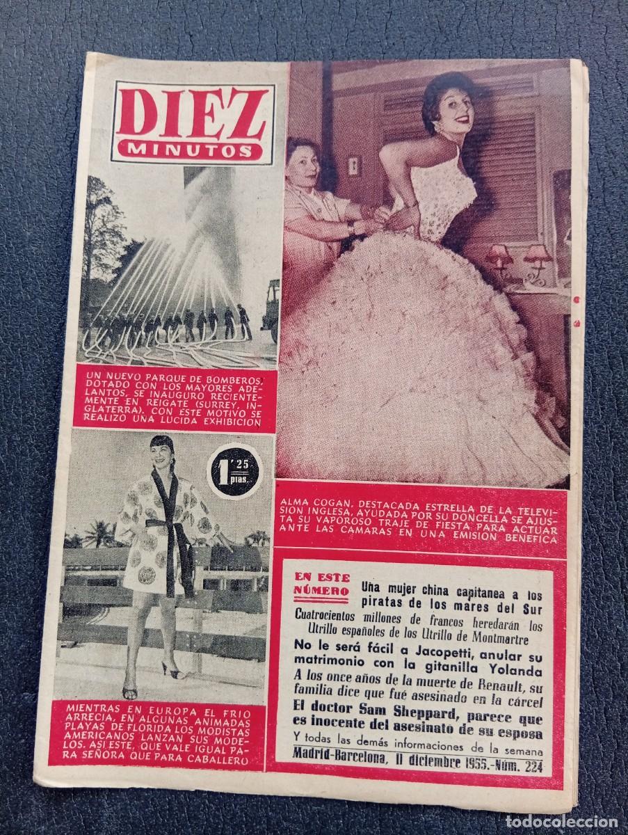 Coleccionismo de Revista Diez Minutos: REVISTA DIEZ MINUTOS. N&ordm; 224. A&Ntilde;O 1955. ALMA COGAN. NUEVO PARQUE DE BOMBEROS. MODISTAS ..... LEER.