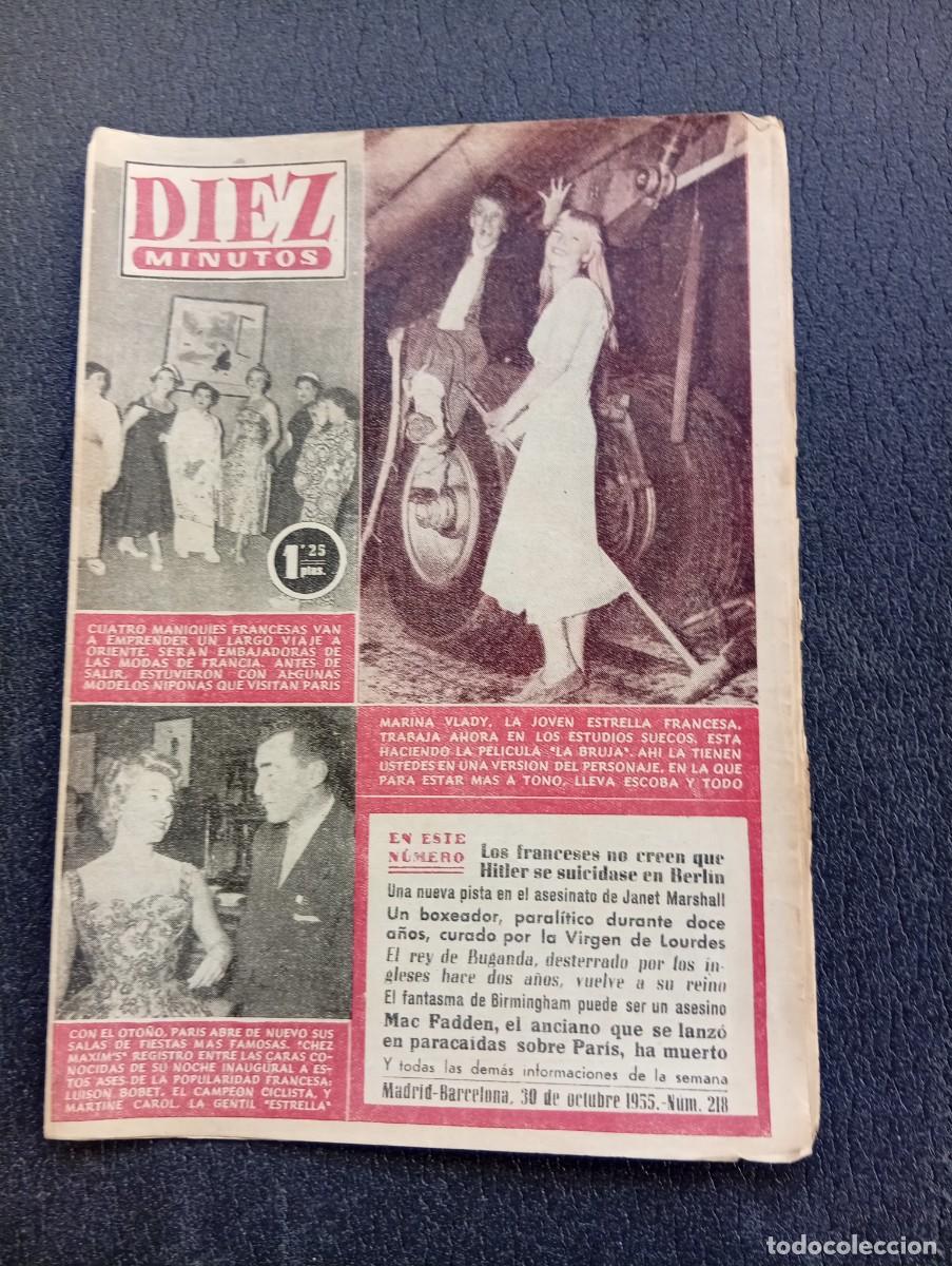 Coleccionismo de Revista Diez Minutos: REVISTA DIEZ MINUTOS. N&ordm; 218. A&Ntilde;O 1955. MARINA VLADY. MODAS DE FRANCIA. LOS FRANCESES NO CREEN. LEER