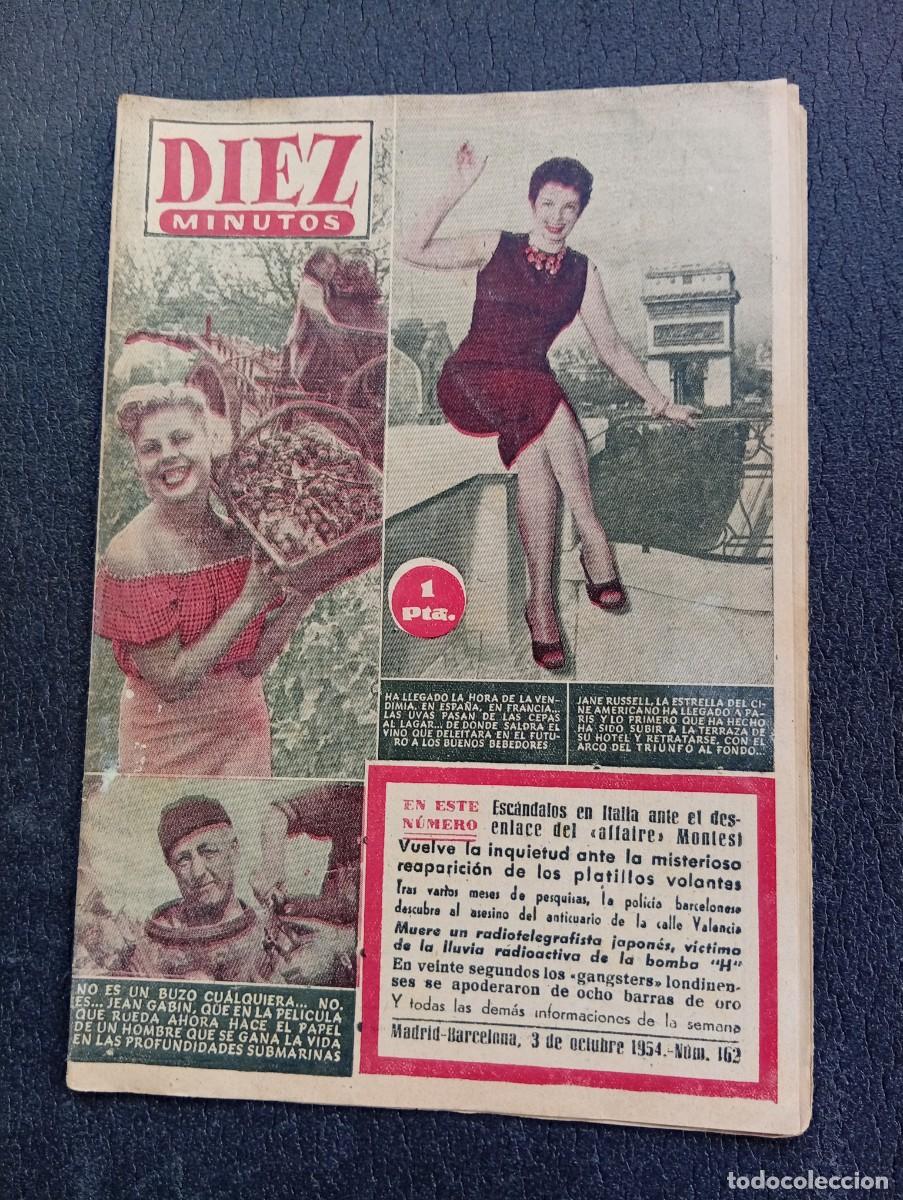 Coleccionismo de Revista Diez Minutos: REVISTA DIEZ MINUTOS. N&ordm; 162. A&Ntilde;O 1954. LA VENDIMIA EN ESPA&Ntilde;A. JANE RUSSELL. DIA DEL CAUDILLO.. LEER