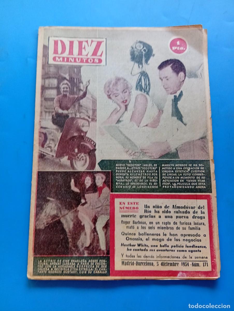 Collection Magazine Diez Minutos: REVISTA DIEZ MINUTOS. N&ordm; 171. A&Ntilde;O 1954. NUEVO SCOOTER INGLES. MARILYN MONROE SE HA SOMETIDO... LEER.