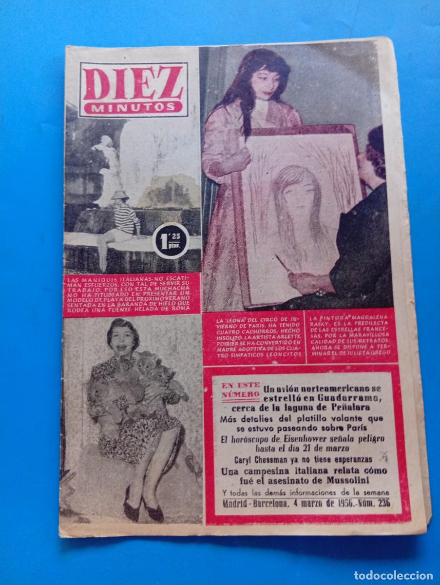 Collection Magazine Diez Minutos: REVISTA DIEZ MINUTOS. N&ordm; 236. A&Ntilde;O 1956. LA LEONA DEL CIRCO. MAGDALENA RASKY. CARYL CHESSMAN... LEER.