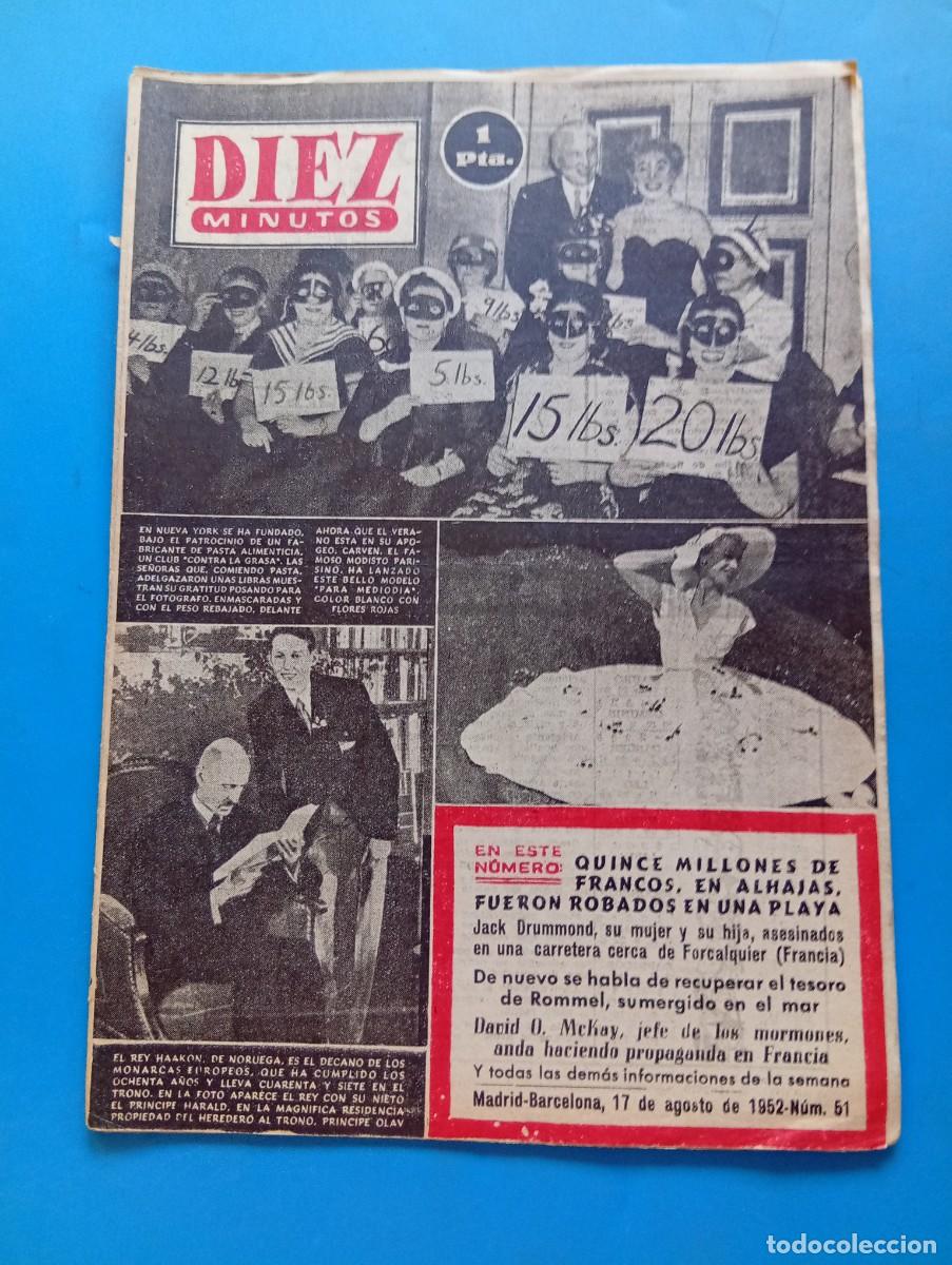 Coleccionismo de Revista Diez Minutos: REVISTA DIEZ MINUTOS. N&ordm; 51. A&Ntilde;O 1952. EL REY HAAKON DE NORUEGA. OCUPACION DELA ISLA DE GAMMA. LEER.