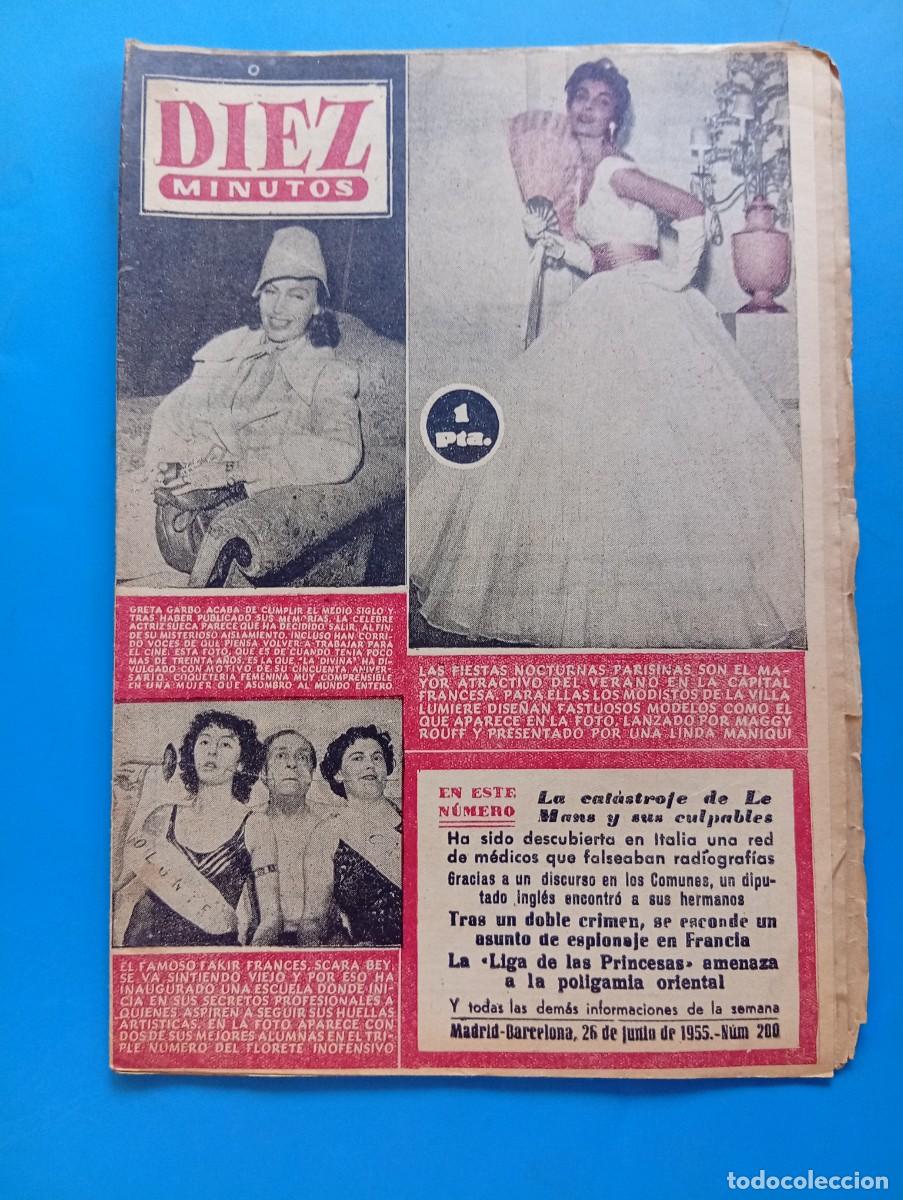 Coleccionismo de Revista Diez Minutos: REVISTA DIEZ MINUTOS. N&ordm; 200. A&Ntilde;O 1955. FIESTAS NOCTURNAS PARISINAS. GRETA GARBO. FAKIR .. LEER.